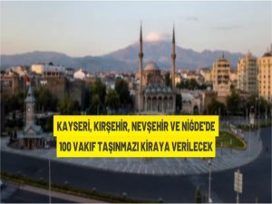 Vakıf taşınmazları kiralama ihalesi