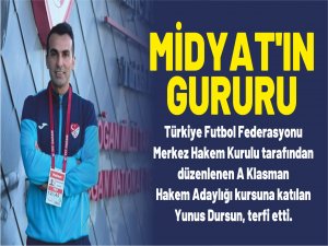 MİDYAT’IN GURURU 