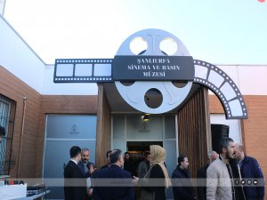 Şanlıurfada Sinema ve Basın Müzesi açıldı  