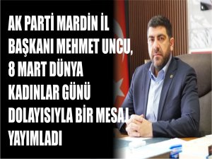 Başkan Mehmet Uncu: “Kadınlar, Toplumumuzun Temel Taşıdır”